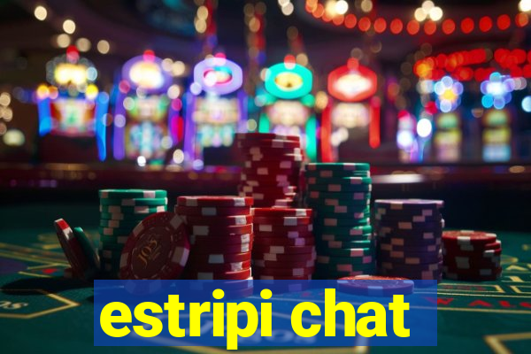 estripi chat